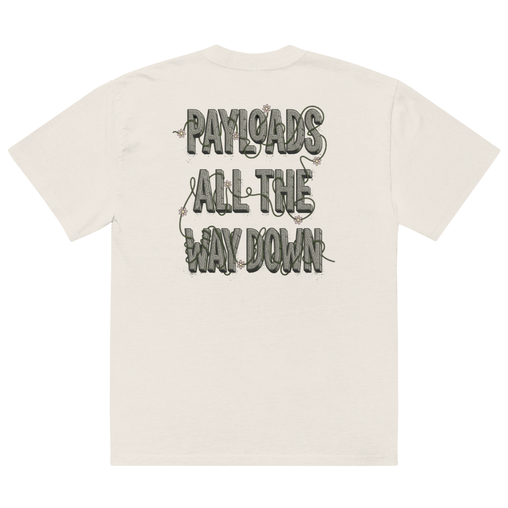 Payloads All the Way Down Oversized T-Shirt