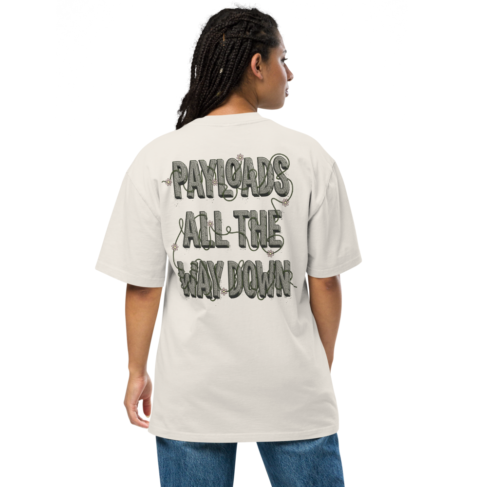 Payloads All the Way Down Oversized T-Shirt